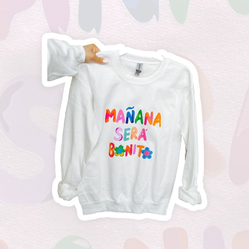 Mañana Sera Bonito Crewneck